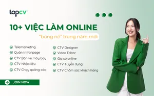Top 10 việc làm online hứa hẹn ‘bùng nổ’ trong năm tới